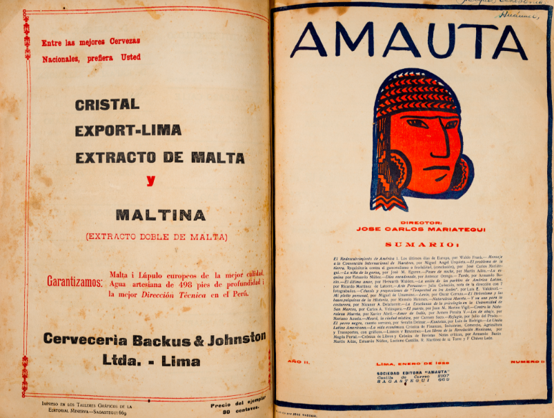 A copy of Amauta magazine with old, stained and yellowing pages is open to the title page. Prominent on the righthand page below the magazine's title in large all-caps lettering is a large red-and-black head drawn in the style of the Incas. On the facing page there is a full-page ad for malt liquor, text only.